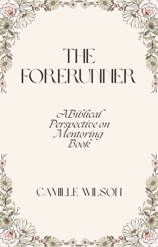 The Forerunner: A Biblical Perspective on Mentoring book cover